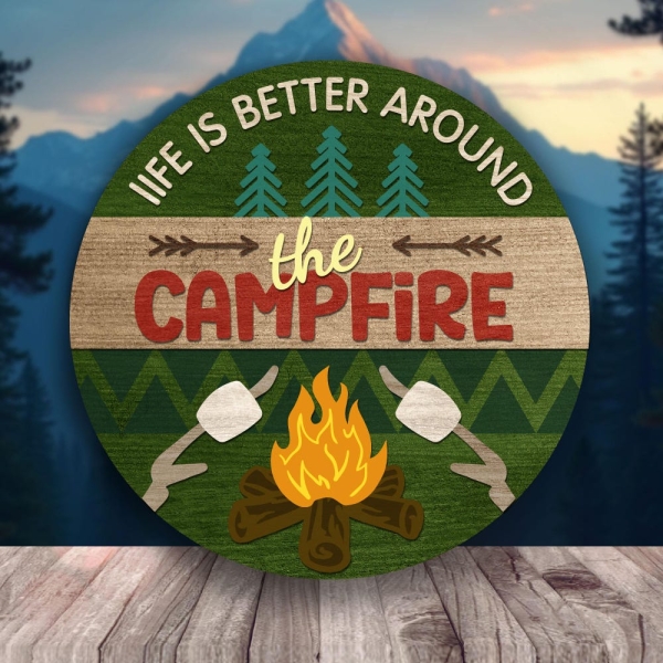 Life is better around the Campfire Door Hanger SVG, Camping SVG Cut File, Campfire Sign, Camping Wreath Sign, Campfire Svg CNC File